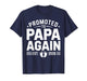 Promoted to Papa Again Est. 2026 Pregnancy Announcement T-Shirt