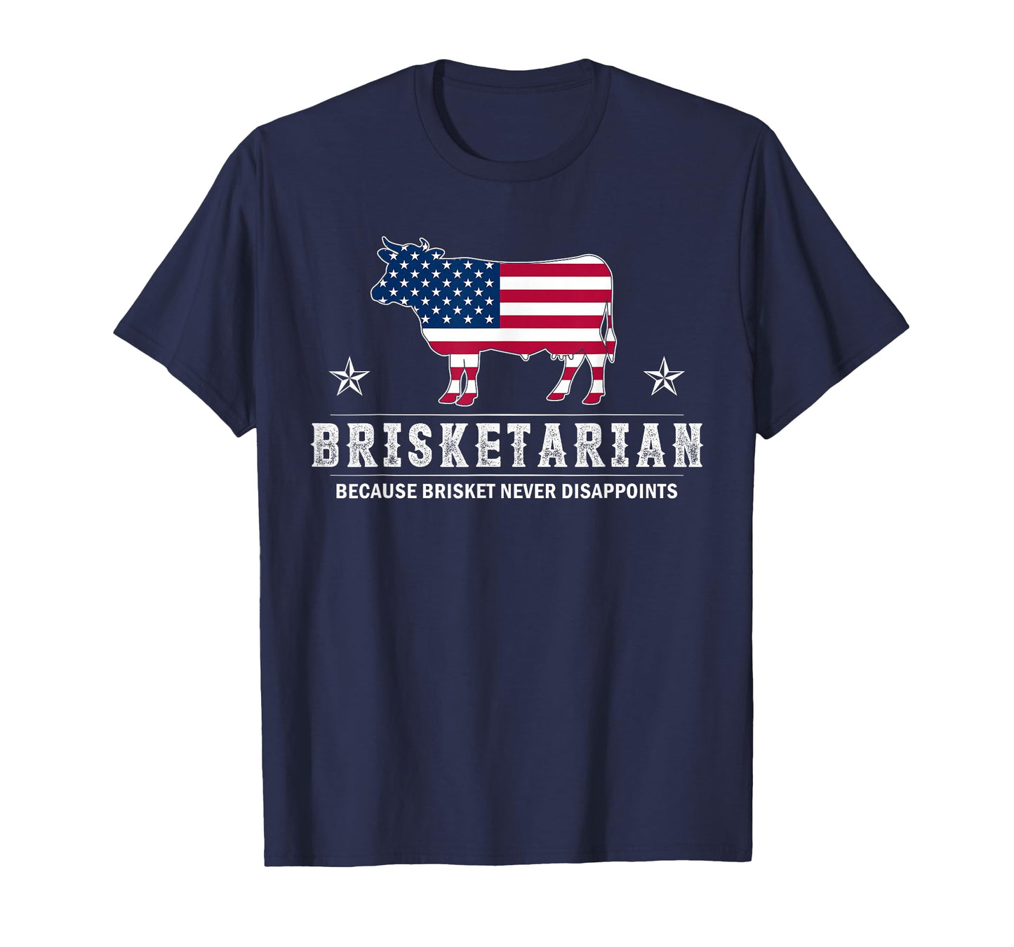 Brisketarian Because Brisket Never Disappoints BBQ Barbecue T-Shirt