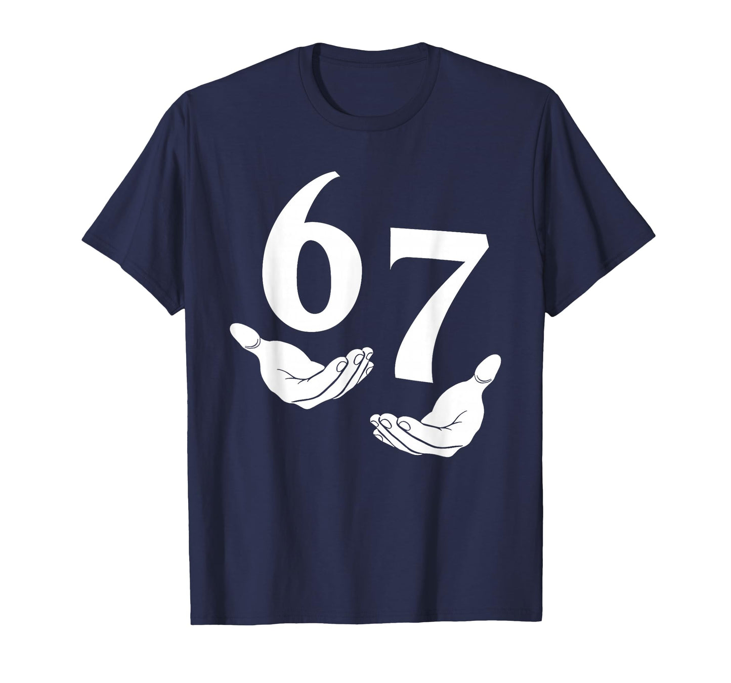 67 Six Seven 6 7 Kids 67 Youth Boys 6-7 Meme Funny Hands 67 T-Shirt