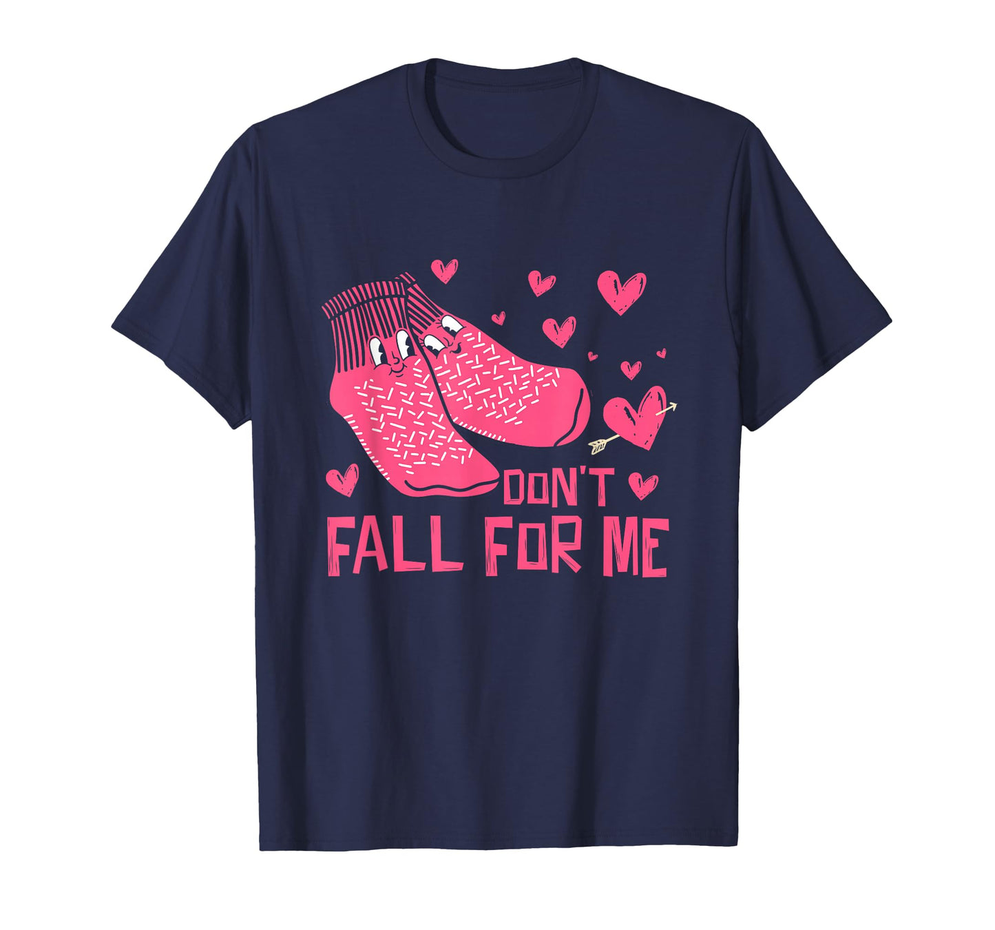Don't Fall for-Me Non Slip Socks Valentines RN CNA PCT Nurse T-Shirt