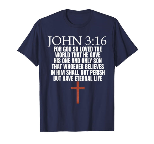 John 3:16 Christian Believer Church John 3:16 T-Shirt