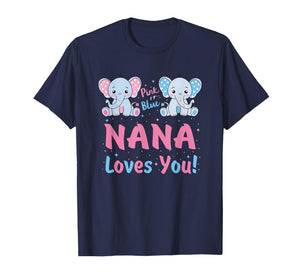 Pink or Blue Nana Loves You Gender Reveal Elephant T-Shirt