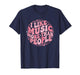 Groovy I Like Music More People Funny Music Lover Musician T-Shirt