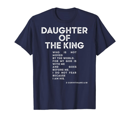 Daughter of The King Christians Jesus Faith Religion T-Shirt