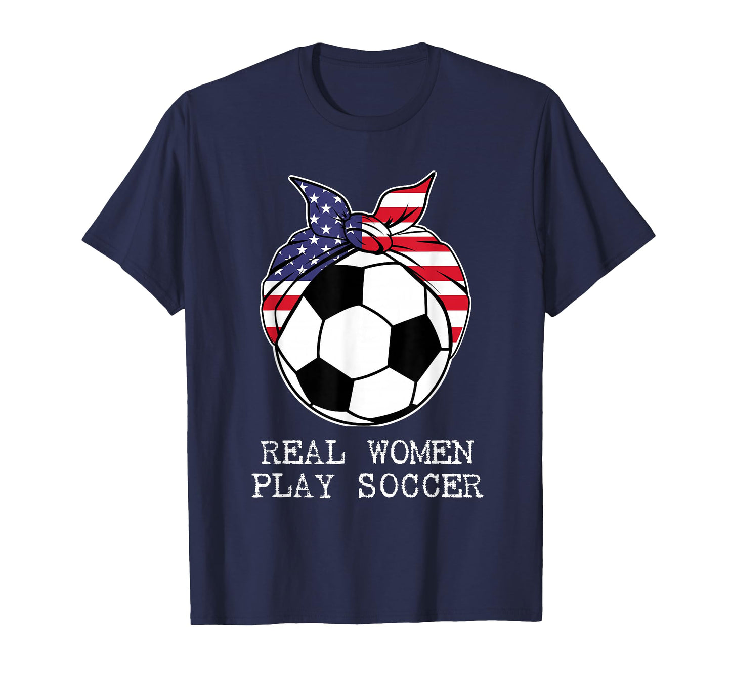 Girls Ball Bandana Flag Player Coach Real Women Play Soccer T-Shirt