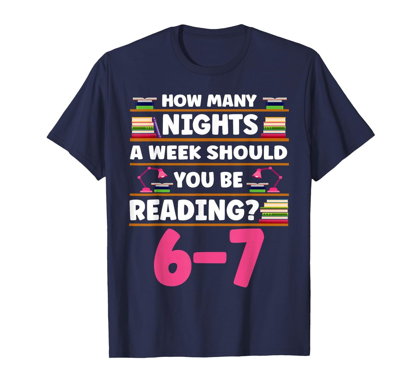 Funny 6 7 Meme Book Lover Teachers Bookish Men Women Kids T-Shirt