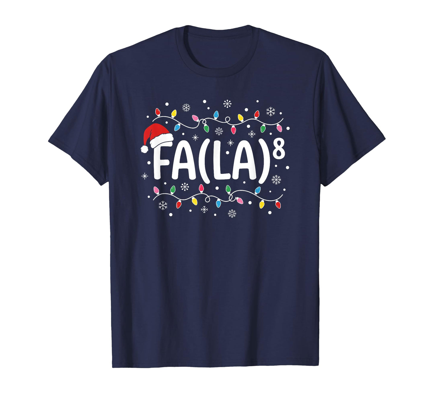 FA La 8 Funny Christmas Carol Santa Math Teacher Student T T-Shirt