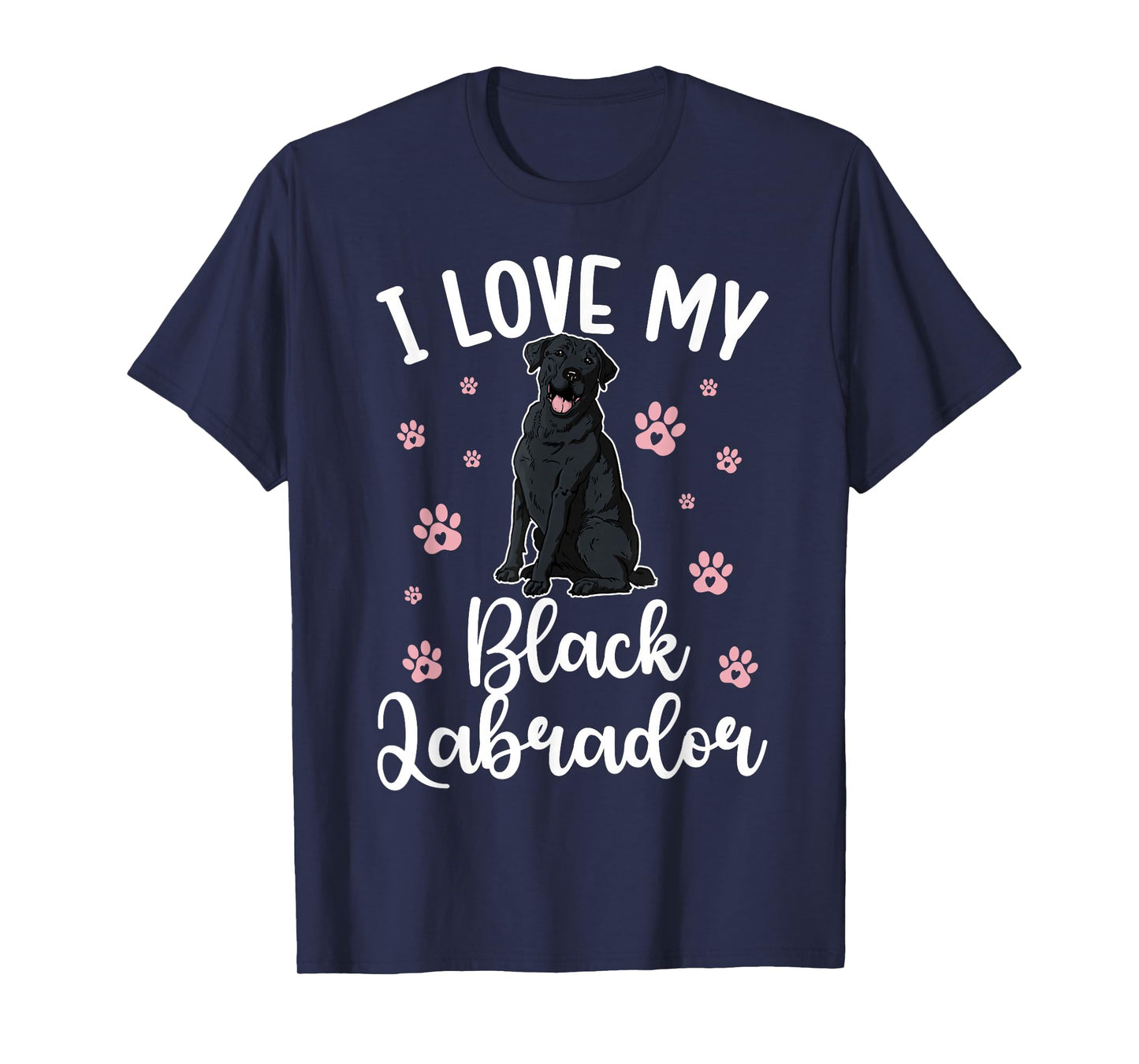 I Love My Black Labrador Owner Black Lab Lover T-Shirt