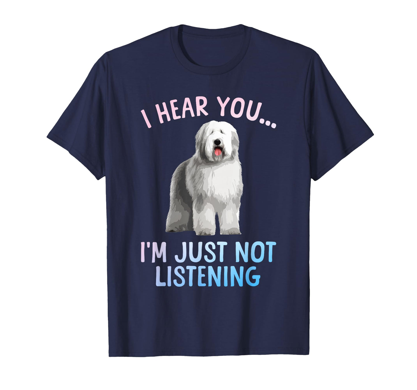 Funny Old English Sheepdog Art for Men Women Sheep Dog Lover T-Shirt