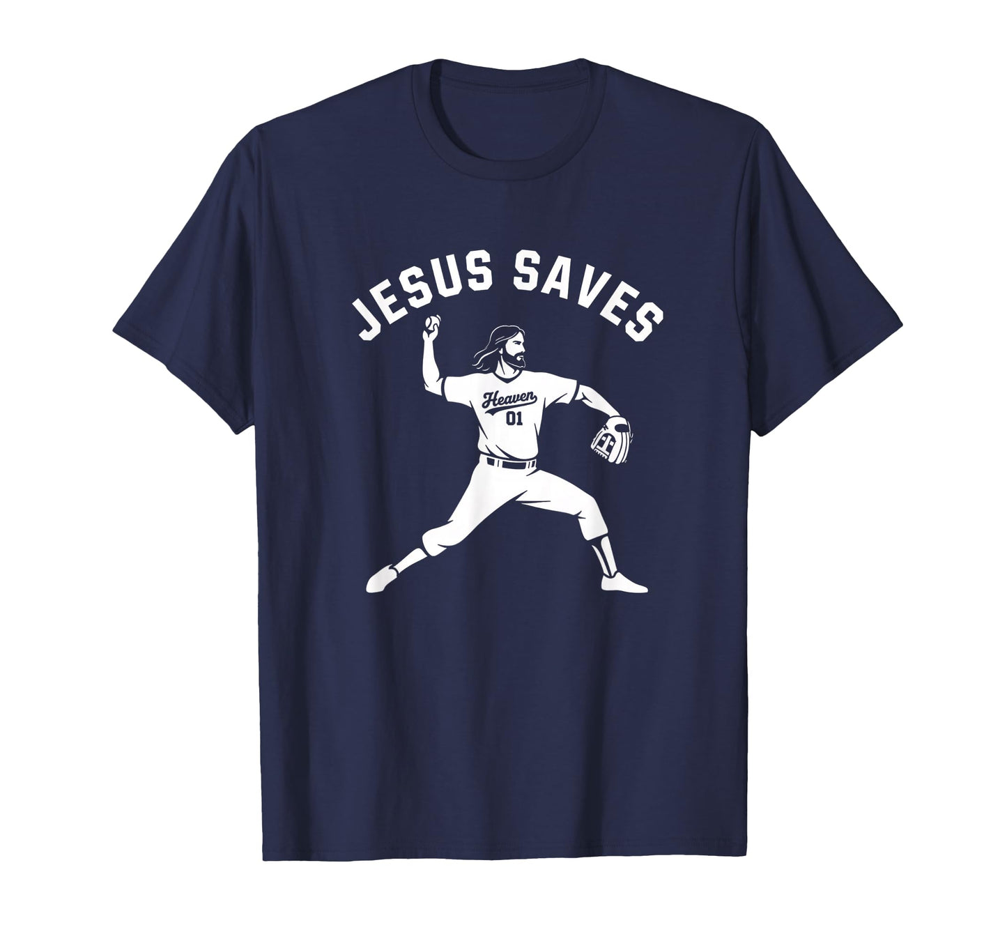 Christian Jesus Saves Baseball Pitcher - Heaven 01 Sports T-Shirt