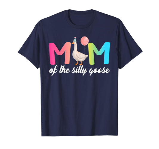 Mom of The Silly Goose First Birthday Party Family Matching T-Shirt