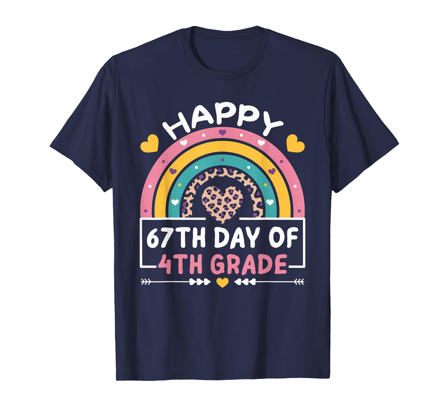 67 Days of School Happy 67th Day of 4th Grade Teacher T-Shirt