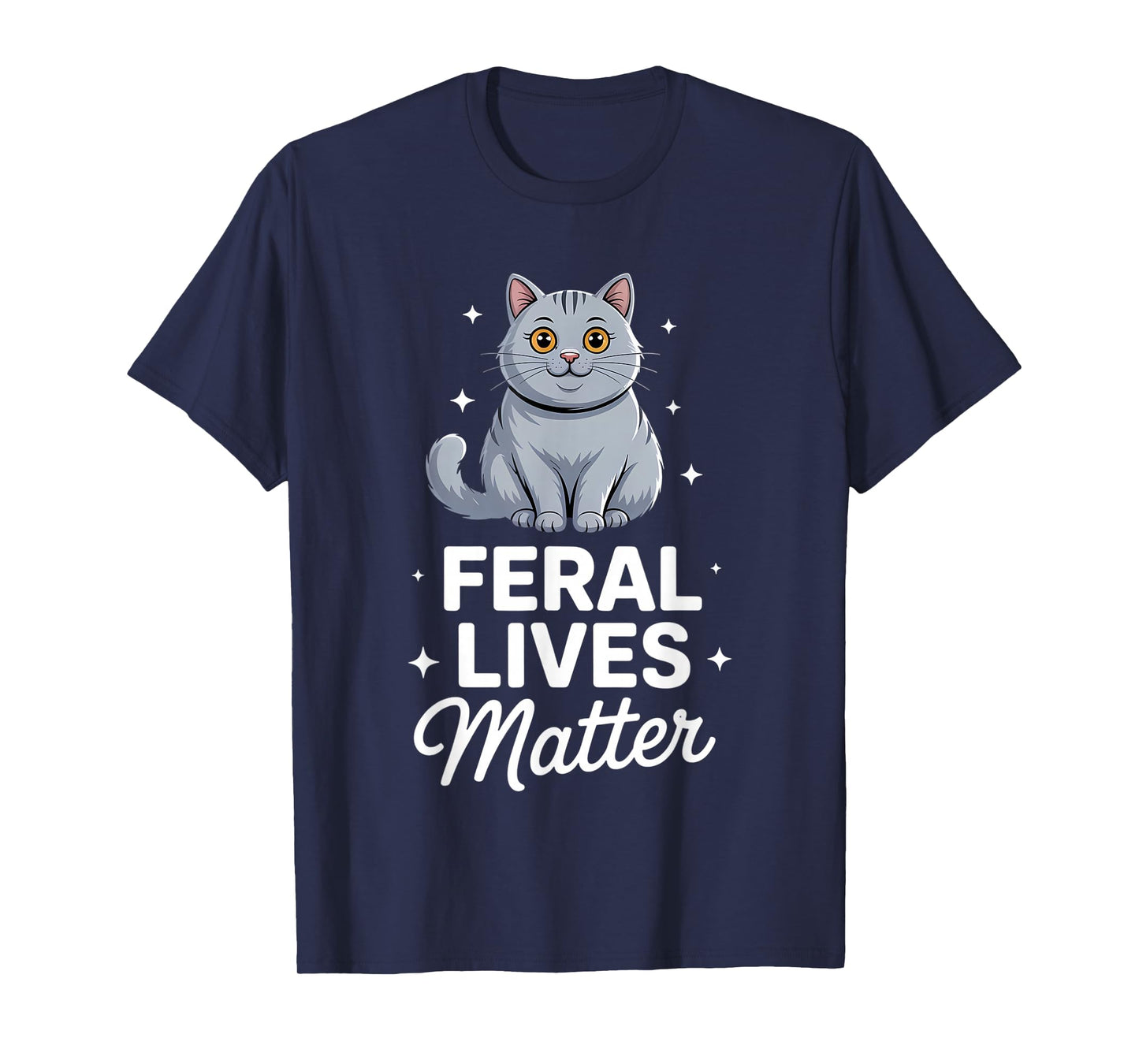 Cat Rescue Feral Lives Matter Cat Rescuer Cat Adoption T-Shirt