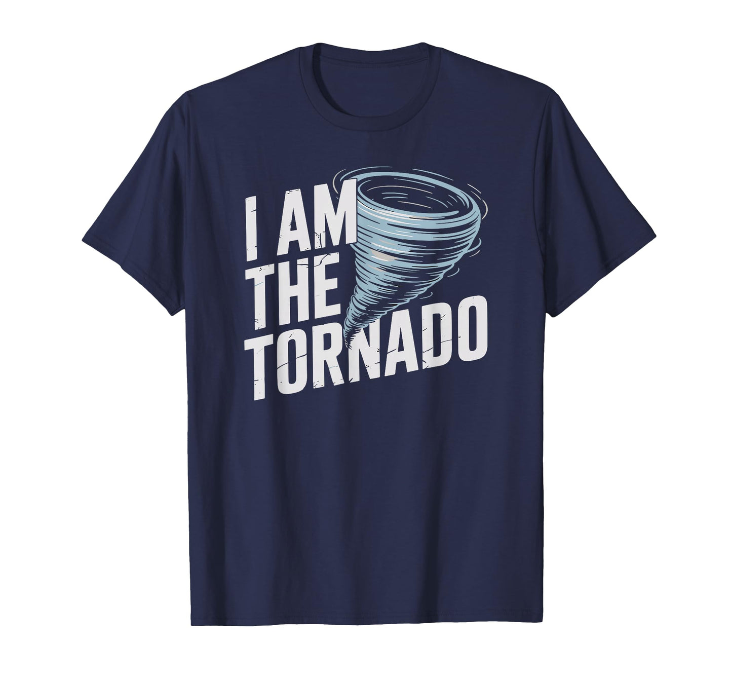 I'm The Tornado Funny Meteorologist Weather Storm Men Kids T-Shirt