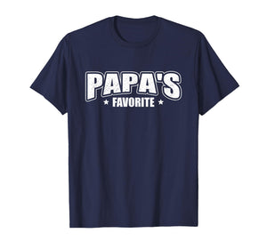 Papa's Favorite T-Shirt