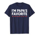 Funny Papa's Favorite Grandchild I'm Papa's Favorite T-Shirt
