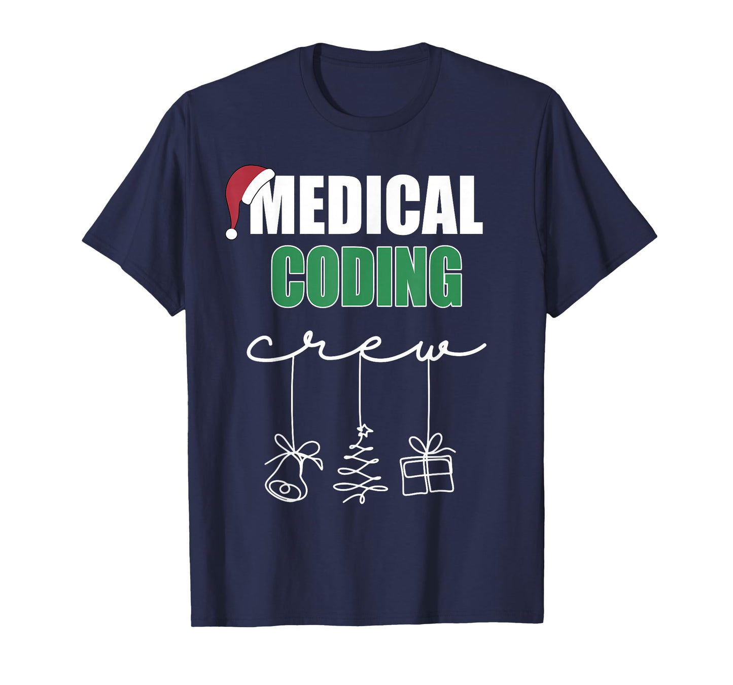 Medical Coding Christmas Crew Medical Code Clinical Biller T-Shirt