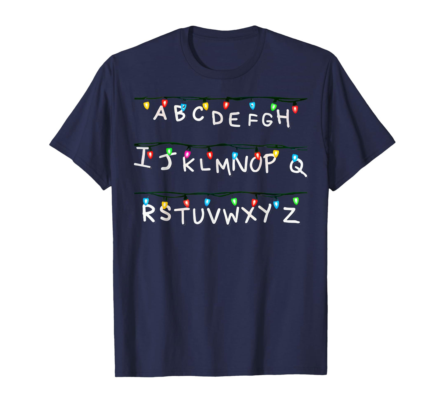 Stranger Wall Alphabet Lights Funny Spooky Back to School T-Shirt