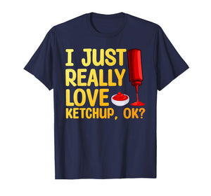 Cool Ketchup Art for Men Women Ketchup Themed Ketchup Lover T-Shirt