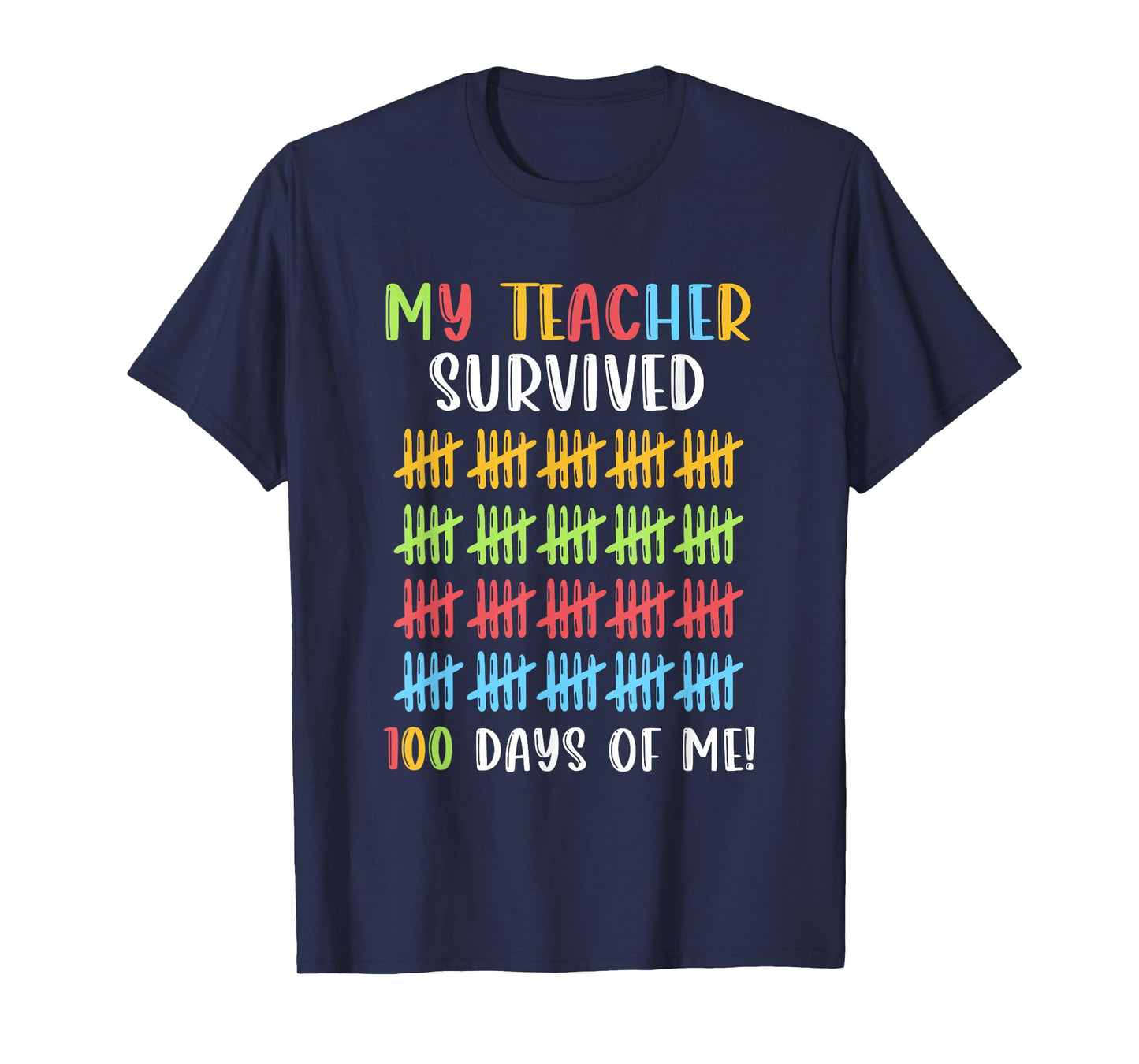 My Teacher Survived 100 Days of Me Boy Girl 100th Day School T-Shirt
