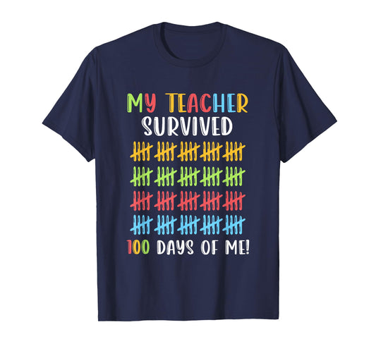 My Teacher Survived 100 Days of Me Boy Girl 100th Day School T-Shirt