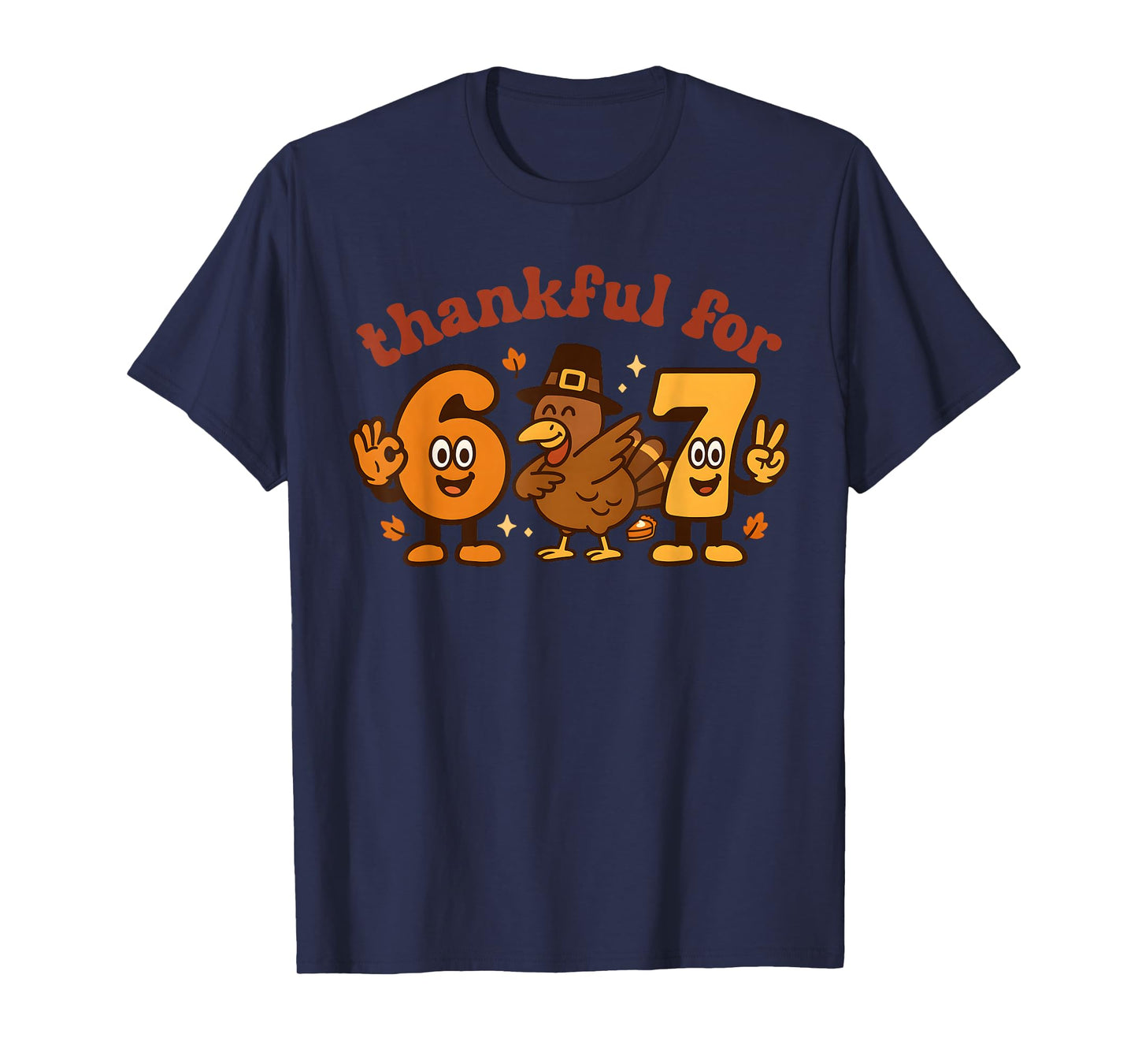 67 Thanksgiving Thankful Six Seven Meme Dabbing Turkey Boys T-Shirt