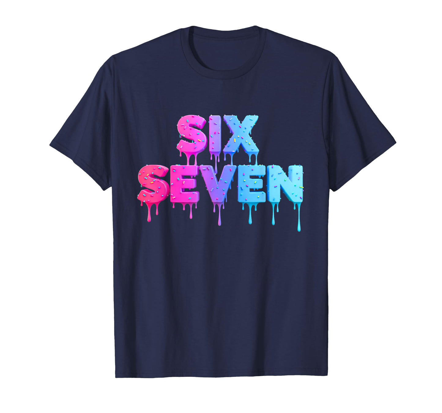 Six Seven Ice Cream Drip Gen Alpha Slang 6 7 Trending Meme T-Shirt