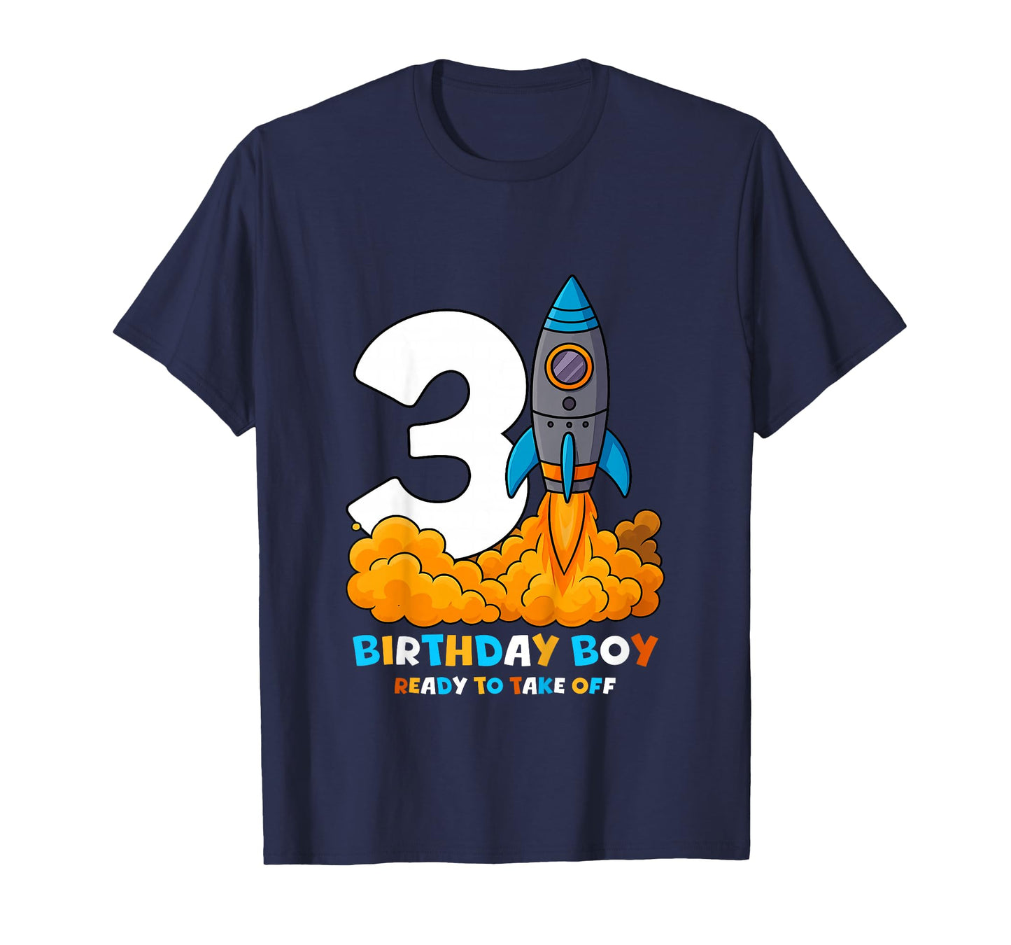 Kids Boys 3rd Birthday Rocket Ready to Take Off Three Years Old T-Shirt