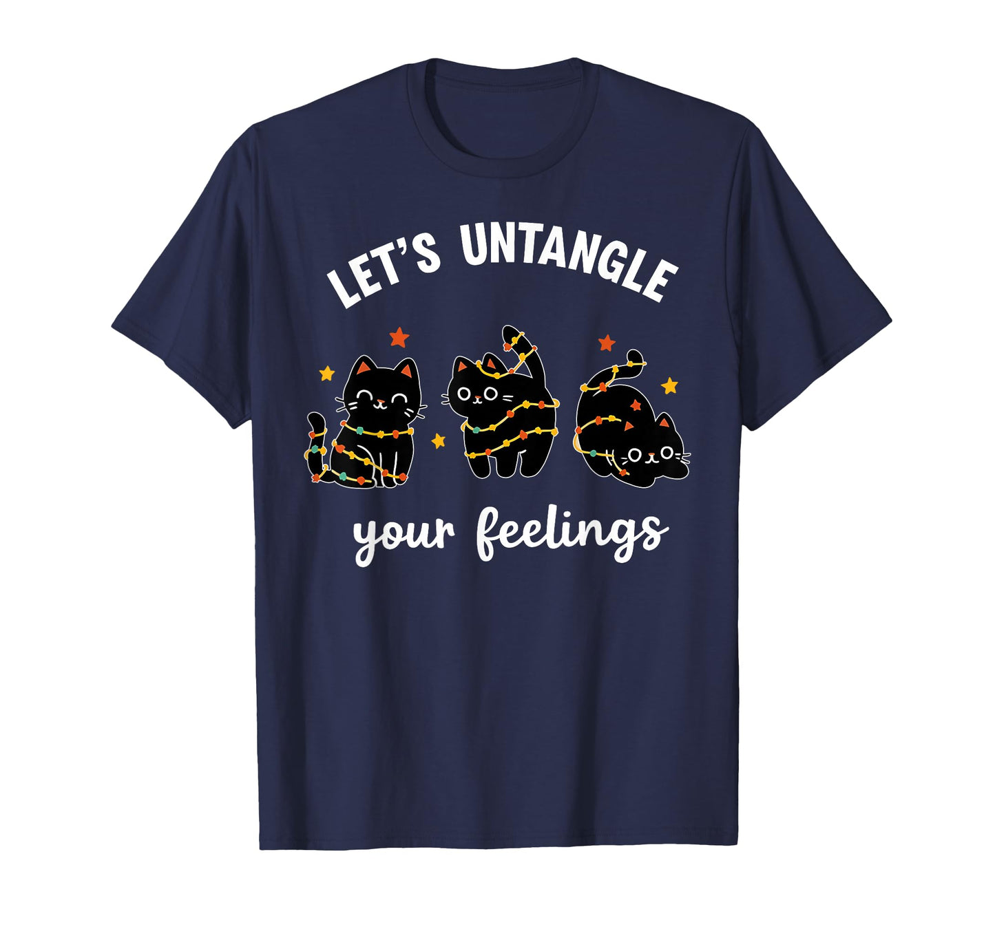 Let's Untangle Your Feelings School Counselor Christmas Cats T-Shirt