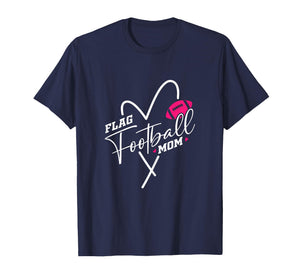 Flag Football for Women Flag Football Mom T-Shirt