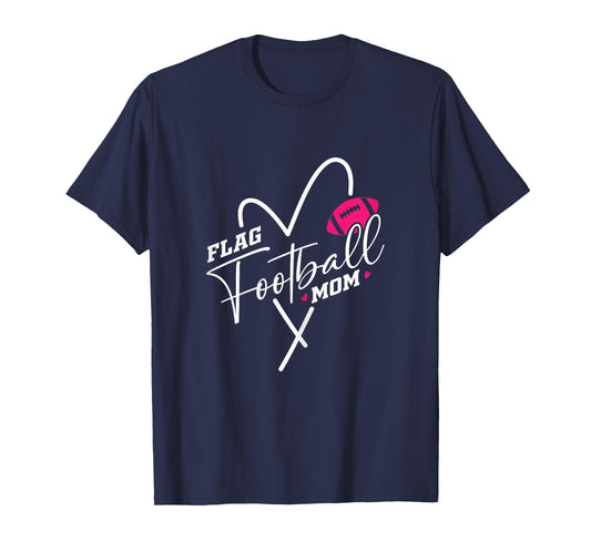 Flag Football for Women Flag Football Mom T-Shirt