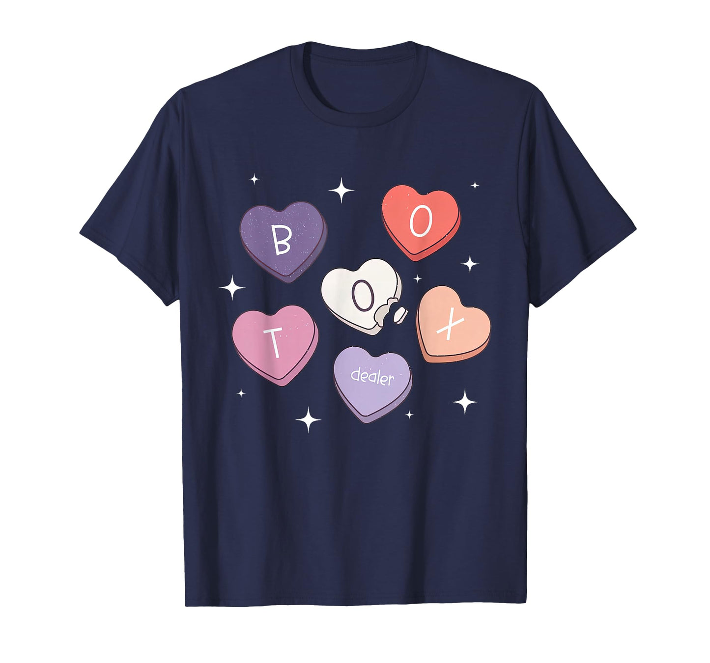 Heart Candy Valentines Botox Dealer Injector Esthetician T-Shirt