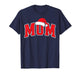 Mom Claus Christmas Matching Family Xmas Pajama Mama T-Shirt