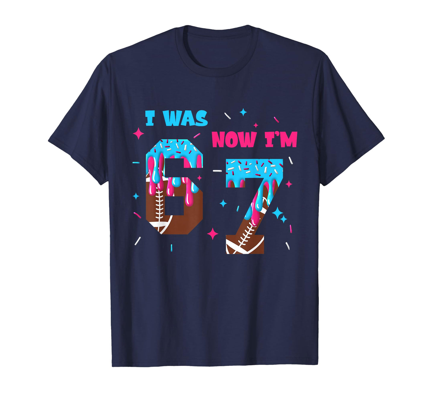 Funny 7 Year Old Birthday Football Ice Cream Drip Number 67 T-Shirt