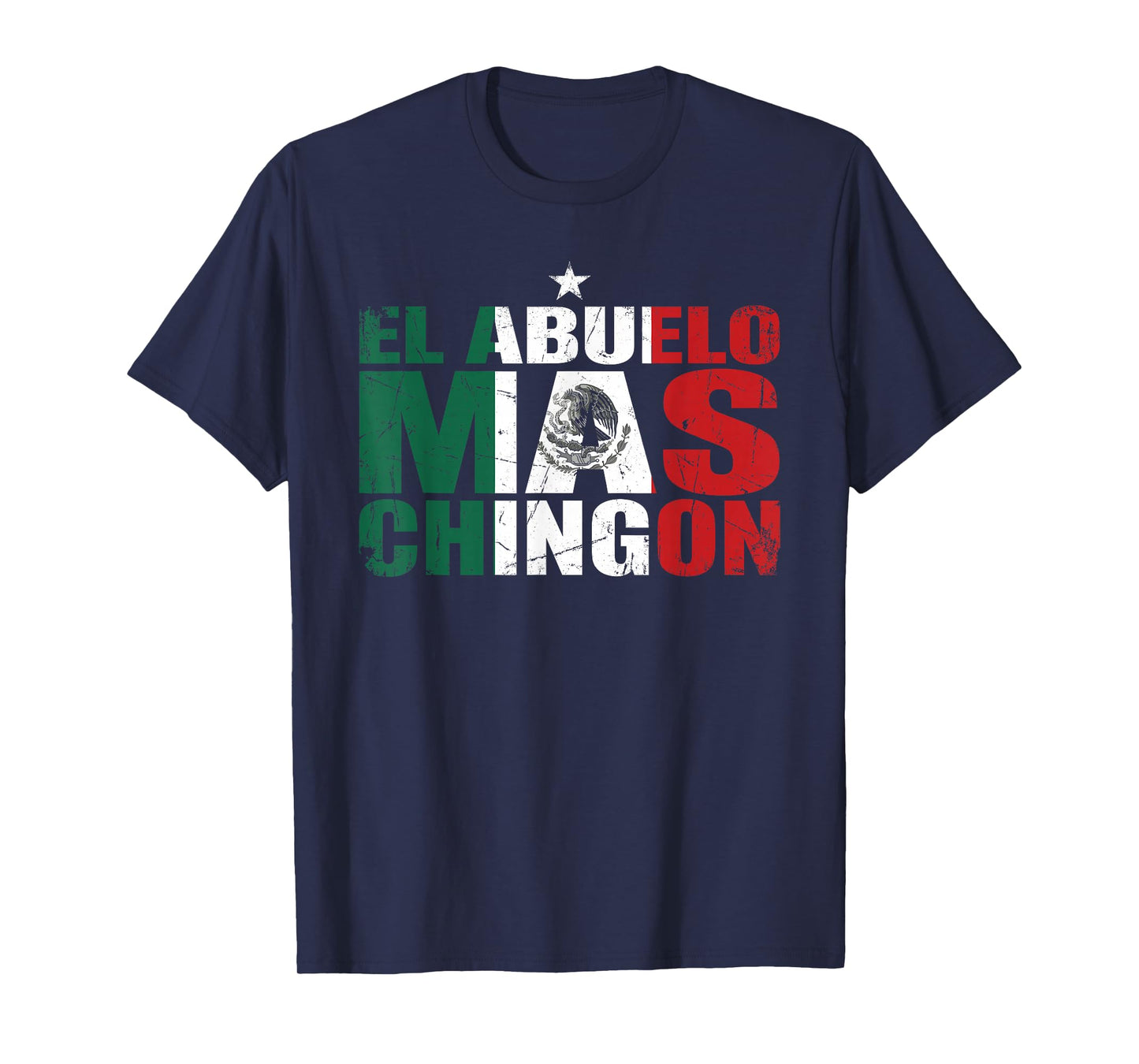 El Abuelo Mas Chingon The Coolest Mexican Grandfather T-Shirt