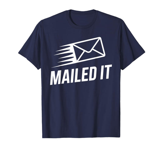 Funny Mailman Art for Men Women Mail Carrier Postal Worker T-Shirt