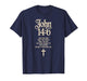 Jesus is King John 14:6 Christian God Religious Bible Verse T-Shirt