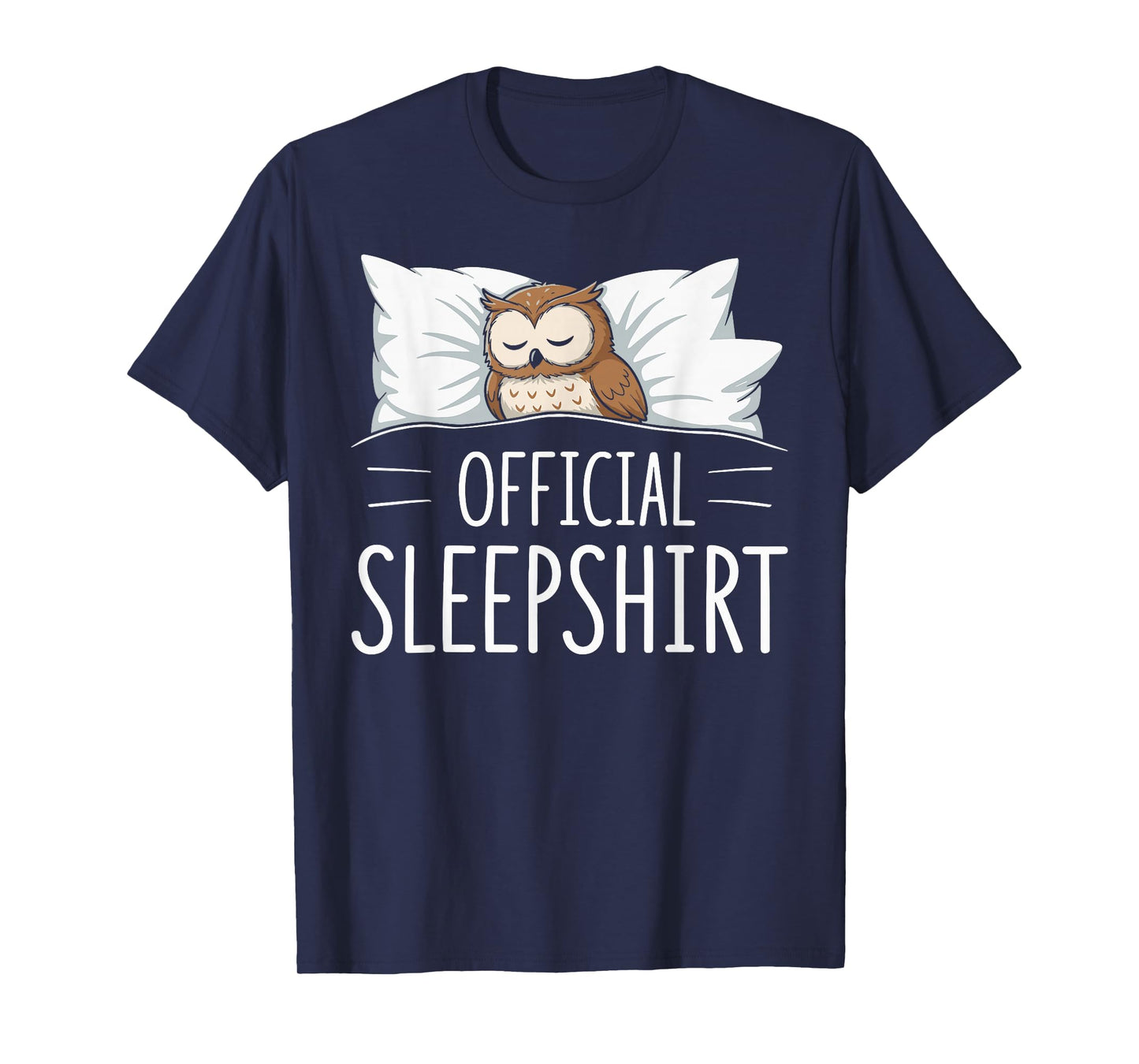 Official Sleepshirt Sleeping Owl Bird Lovers Pajama T-Shirt