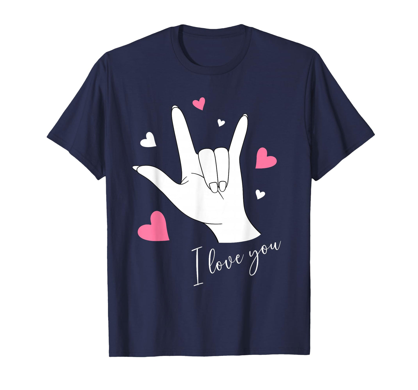 Cute Valentines Day Hearts I Love You Hand Sign Language ASL T-Shirt