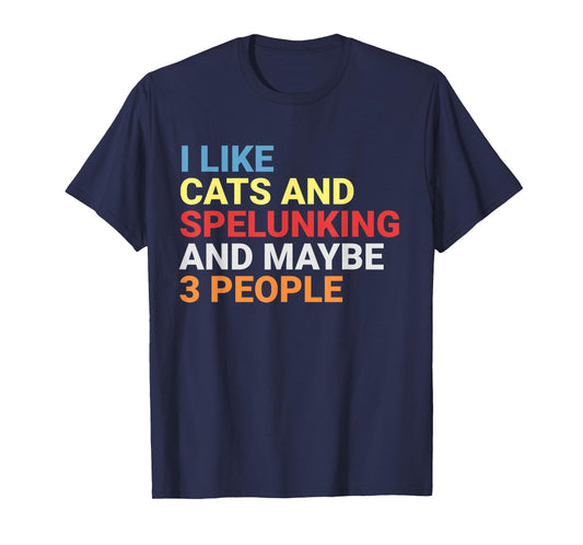 Retro I Like Cats and Spelunking Lover Spelunker Funny Cat T-Shirt