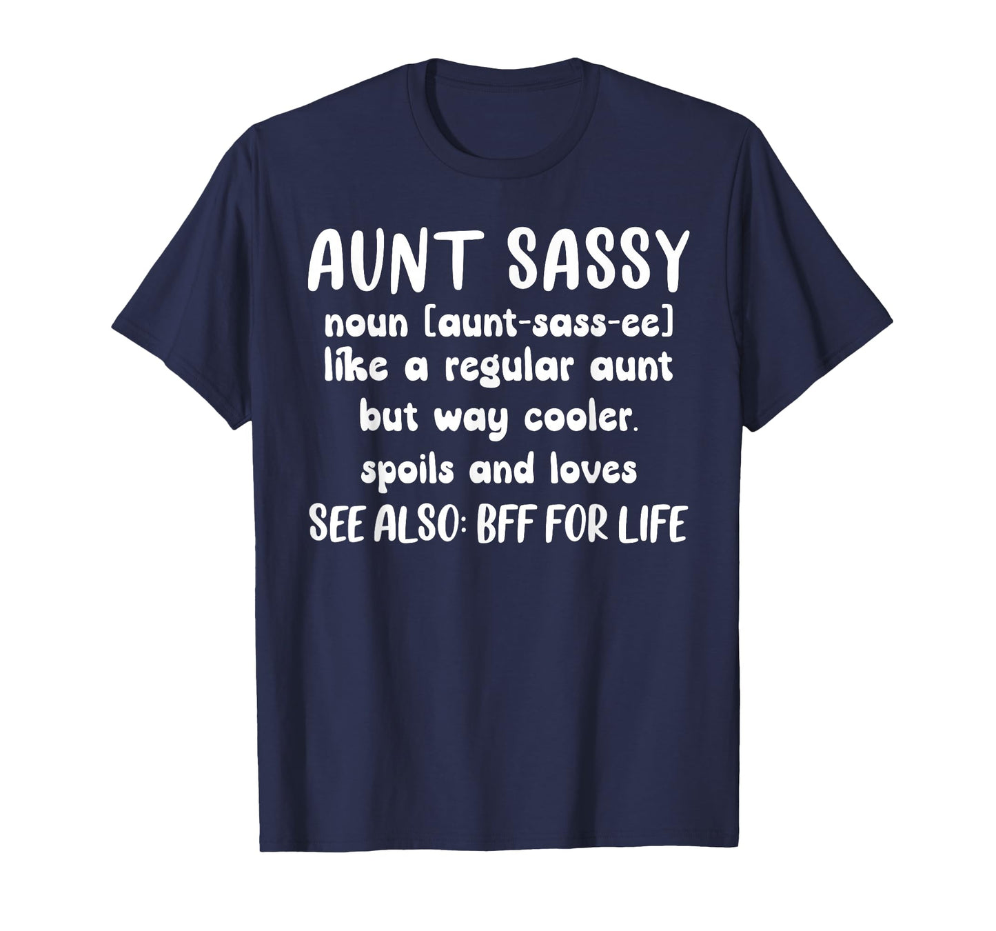Aunt Sassy Definition Funny Aunt T-Shirt