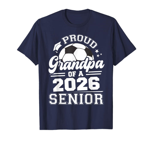 Proud Grandpa of A 2026 Senior Soccer Ball Graduation T-Shirt