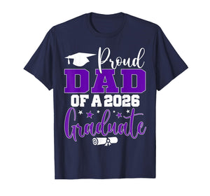 Dad Senior 2026 Proud Dad of A Class of 2026 Graduate T-Shirt