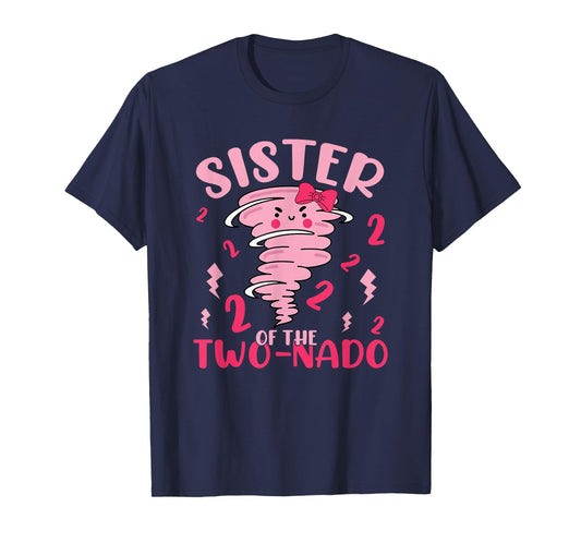 Sister of The Two-nado Tornado Theme 2nd Birthday Party T-Shirt