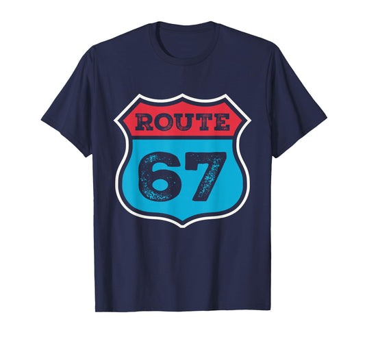 Vintage Route 67 Six Seven Meme 67th Birthday 80s 70s T-Shirt