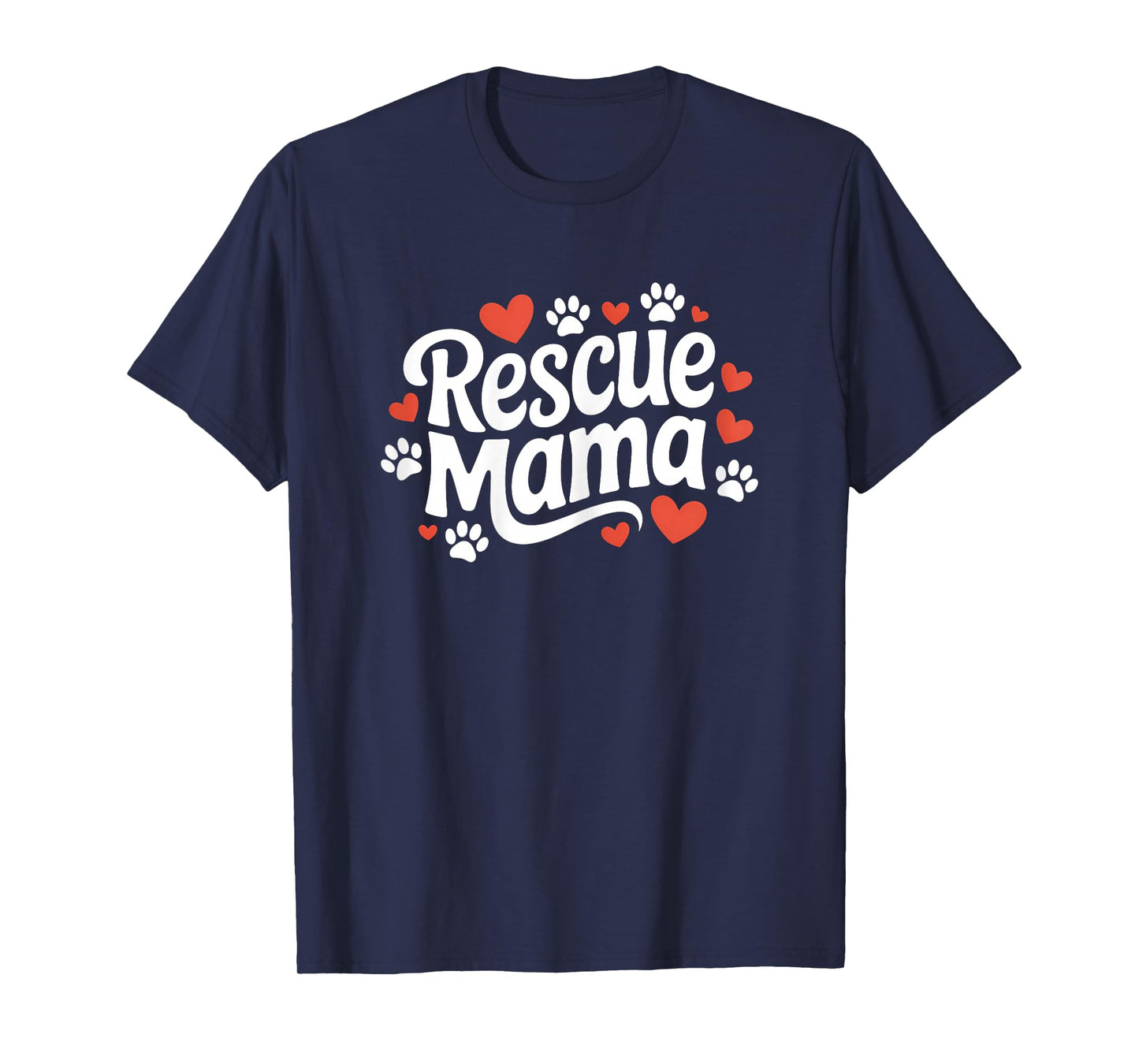 Rescue Mama Cute Dog and Animal Adoption Foster Mom Women's T-Shirt
