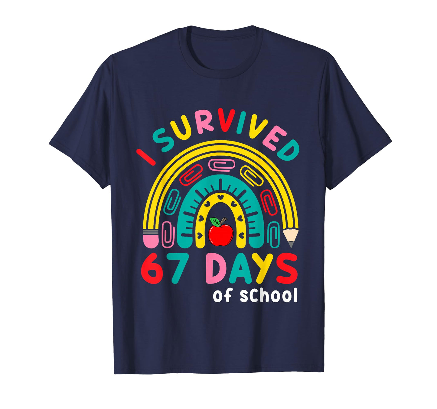 I Survived 67 Days of School Rainbow Teacher Student Kids T-Shirt