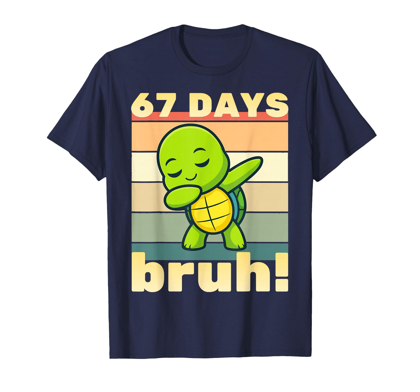 67 Days of School Bruh Funny Meme Boys Kids Dabbing Turtle T-Shirt