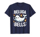 Beluga Bells Christmas Whale T-Shirt