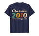 Classic 2010 Original Men Women Birth of Birthday Vintage T-Shirt